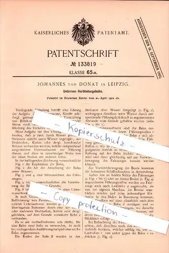 Original Patent - Johannes von Donat in Leipzig , 1901 , Untersee - Verbindungsbahn !!!