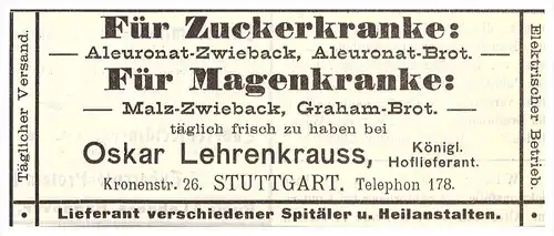 original Werbung - 1905 - Zuckerkrankheit , Diabetes , Zwieback , O. Lehrenkrauss in Stuttgart , Arzt , Apotheke !!!