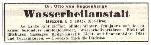 original Werbung - 1905 - Wasserheianstalt in Brixen / Bressanone , Dr. Otto von Guggenberg , Arzt , Apotheke !!!
