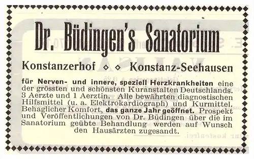 original Werbung - 1914 - Sanatorium , Konstanz , Konstanzerhof , Dr. Büdingen , Arzt , Apotheke !!!