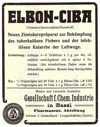 original Werbung - 1914 - Elbon - Ciba gegen Tuberkulose - Fieber , Basel , Kur , Arzt , Apotheke !!!