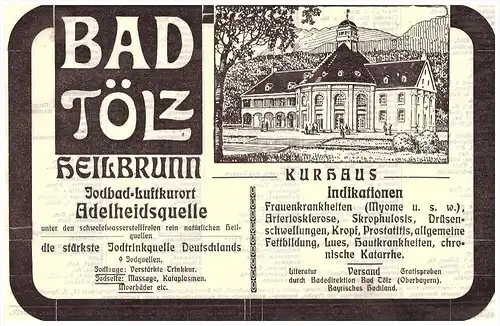 original Werbung - 1914 - Bad Tölz , Heilbrunn , Kurhaus , Kur , Arzt , Apotheke !!!