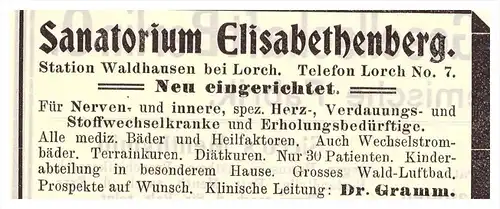 original Werbung - 1914 - Sanatorium Elisabethenberg , Waldhausen b. Lorch , Dr. Gramm , Arzt , Apotheke !!!