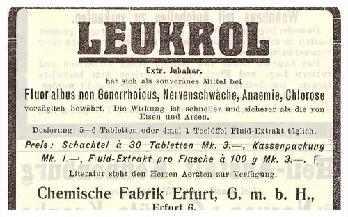 original Werbung - 1914 - LEUKROL , Chemische Fabrik , Erfurt , Arzt , Apotheke !!!