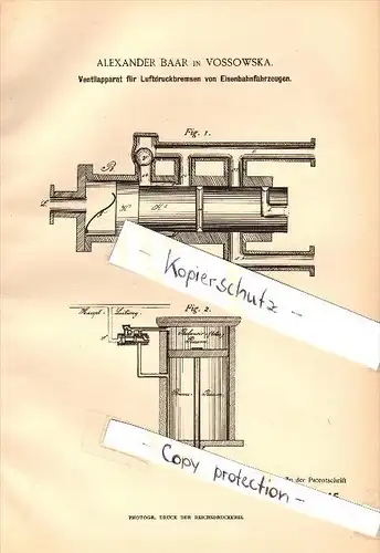 Original Patent - A. Baar in Vossowska / Fosowskie b. Colonnowska ,1887, Luftdruckbremse für Eisenbahn , Kolonowskie !!