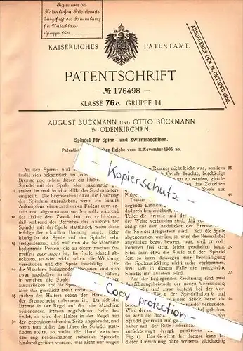 Original Patent - Otto Bückmann in Odenkirchen b. Mönchengladbach , 1905 , Spindel für Spinnmaschine , Spinnerei !!!