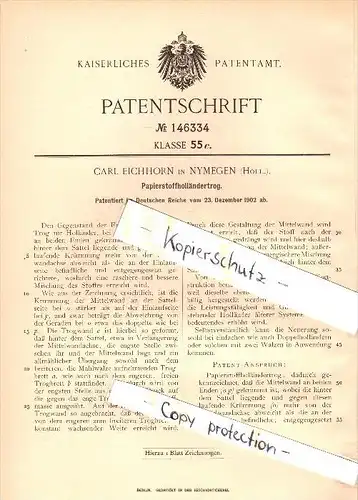 Original Patent - Carl Eichhorn in Nymegen / Nijmegen , Holland , 1902 , Papierstoff - Holländertrog , Papier !!!