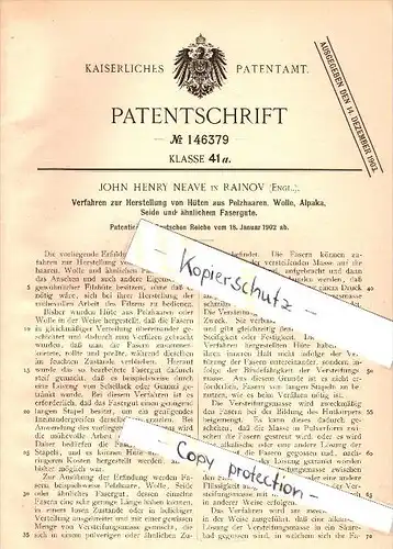 Original Patent -J.H. Neave in Rainov , England,1902, Manufacture of hats made &#8203;&#8203;of fur , wool , alpaca , si