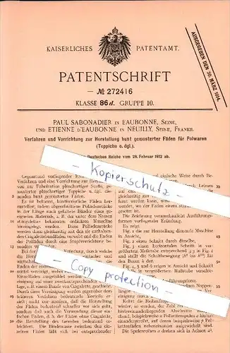 Original Patent - Paul Sabonadier dans Euabonne , 1912 , Production des tapis bariolés , Neuilly !!!