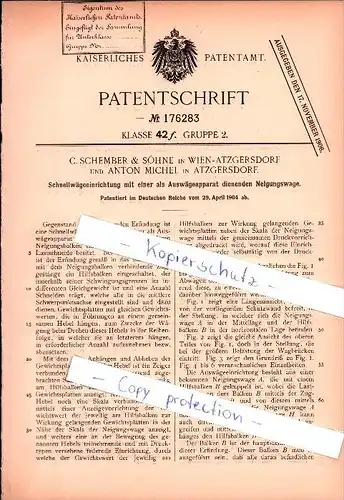 Original Patent - A. Michel und C. Schember in Atzgersdorf b. Wien , 1904 , Schnellwaage , Neigungswaage !!