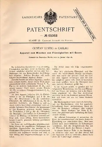 Original Patent - Gustav Lustig in Caslau / Cáslav , 1892 ,  Apparat zum Mischen von Flüssigkeiten mit Gasen !!!
