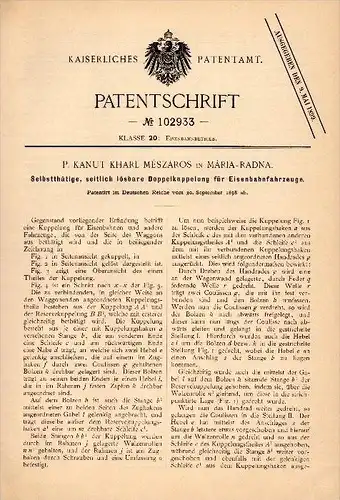 Original Patent -P. Kanut Kharl Mészáros in Maria Radna , 1898 , Doppelkupplung für Eisenbahn , Máriaradna !!!