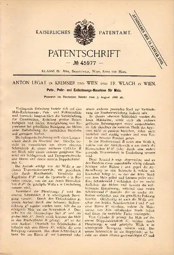 Original Patent - A. Legat in Kremsier / Krom&#283;&#345;íž und Wien ,1888, Putzmaschine für Malz , Brauerei , Alkohol ,