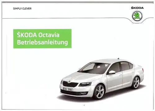 neue Betriebsanleitung Skoda Octavia , 227 Seiten !!!