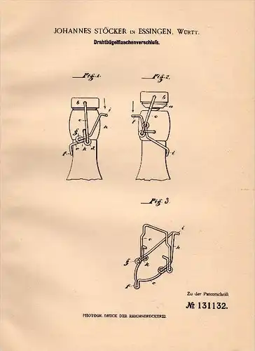 Original Patent - Johannes Stöcker in Essingen , Württemberg , 1901 , Drahtbügel - Flaschenverschluß !!!