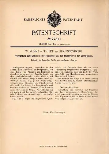 Original Patent - W. Kühne in Thiede b. Salzgitter , 1894 , Entfernung von Flugasche aus Dampfkesseln !!!