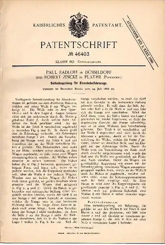 Original Patentschrift -R. Zincke in Plathe i. Pommern / P&#322;oty ,1888, Eisenbahn - Kupplung , P. Radloff in Düsseldo
