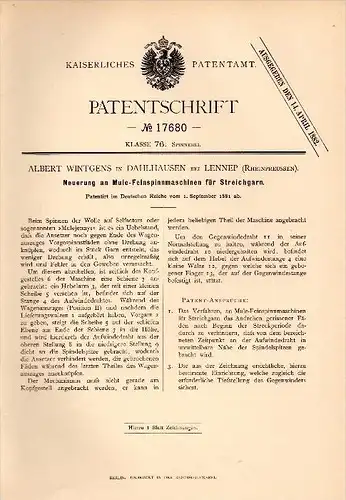 Original Patentschrift - Albert Wintgens in Dahlhausen b. Lennep , 1881 , Feinspinnmaschine für Streichgarn , Spinnerei