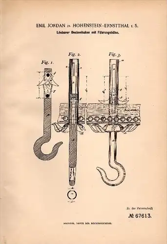 Original Patentschrift - Emil Jordan in Hohenstein - Ernstthal i.S., 1892 , lösbarer Deckenhaken , Haken , Balken !!!