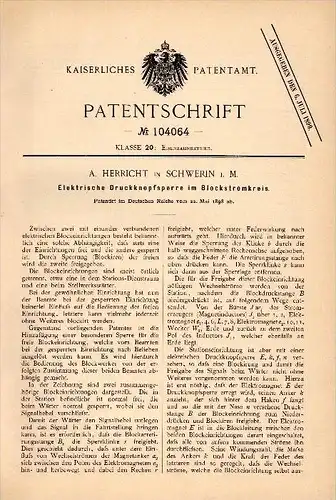Original Patentschrift - A. Herricht in Schwerin i. Mecklenburg , 1898 , Elektrische Druckknopfsperre , Eisenbahn !!!