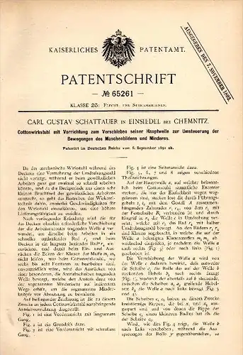 Original Patentschrift - Carl Gustav Schattauer in Einsiedel b. Chemnitz , 1891 , Cotton - Wirkstuhl , Strickerei !!!
