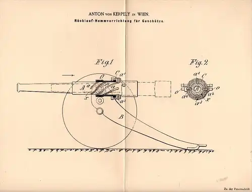 Original Patentschrift - Anton von Kerpely in Wien , 1895 , Geschütz - Rücklaufhemmung , Kanone !!!