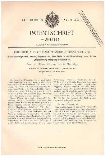 Original Patentschrift - F.A. Haselwander in Frankfurt a. M. , 1895 , Schraubenradgetriebe , Getriebe , Maschinenbau !!!