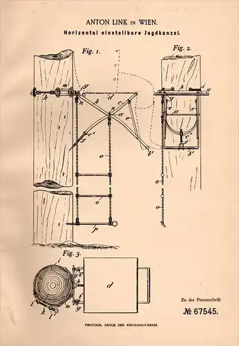 Original Patentschrift - Anton Link in Wien , 1892 , einstellbare Jagdkanzel , Jagd , Jäger !!!