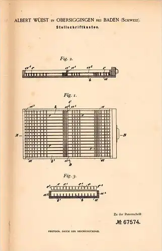 Original Patentschrift - A. Wüest in Obersiggingen b. Deggenhausertal , 1892 , Stellschriftkasten , Druckerei , Salem !