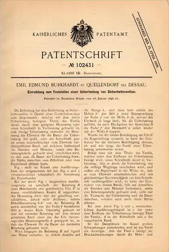 Original Patentschrift -  E. Burkhardt in Quellendorf b. Südliches Anhalt , 1898 , Dampfmaschine - Sicherheitsventil !!!