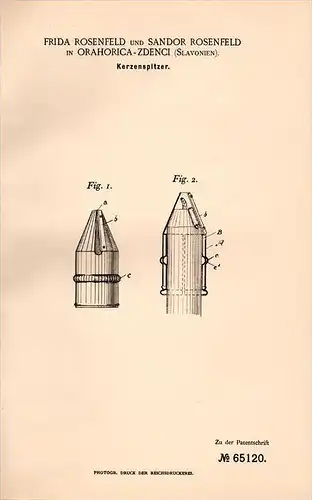 Original Patentschrift - F. Rosenfeld in Orahovica - Zdenci , 1892 , Kerzenspitzer , Kerze , Leuchter !!!