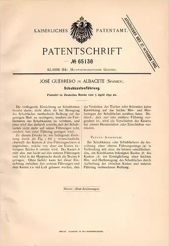 Original Patentschrift - José Guerrero in Albacete , Spain , 1892 , Schubkasten - Führung , Möbel , Schrank !!!