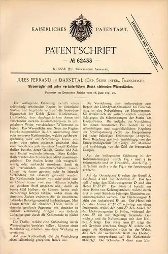 Original Patentschrift - Jules Ferrand dans Darnetál , Seine , 1891 ,Régulateur de courant à la résistance, électrique !