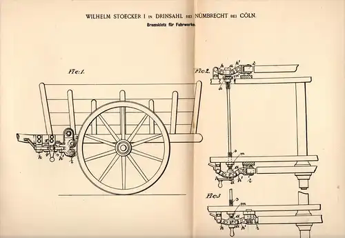 Original Patentschrift - W. Stoecker in Drinsahl b. Nümbrecht , 1891 , Bremse für Fuhrwerk , Kutsche , Droschke !!!