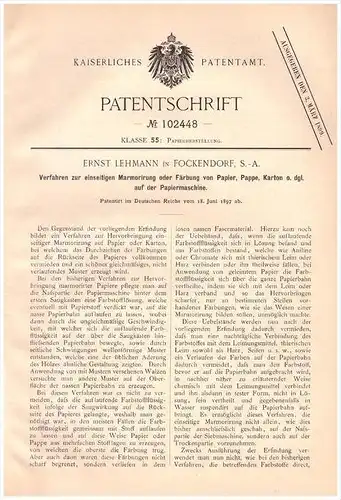Original Patentschrift - Ernst Lehmann in Fockendorf , 1897 , Marmorierung von Papier , Papiermaschine , Pleißenaue !!!