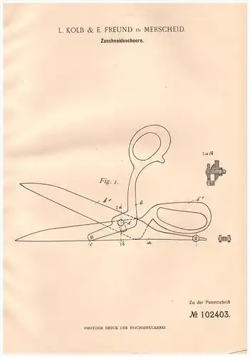 Original Patentschrift -  L. Kolb & E. Freund in Merscheid b. Solingen , 1898 , Scheere , Zuschneidescheere , Schneider