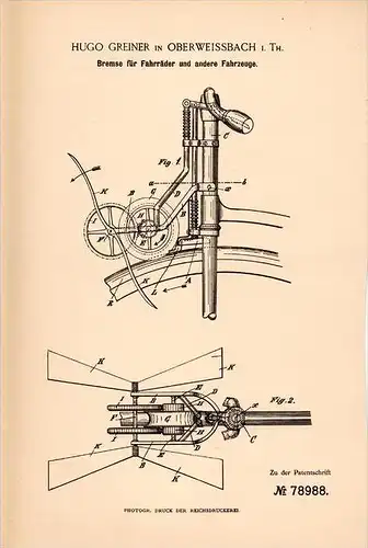 Original Patentschrift - Hugo Greiner in Oberweißbach i. Th., 1894 , Bremse für Fahrräder , Fahrrad , Motorrad !!!