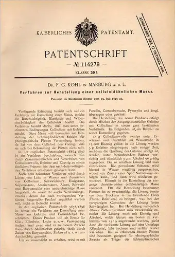 Original Patentschrift - Dr. F.G. Kohl in Marburg a.d. Lahn , 1899 , Herstellung von Celluloid - Masse !!!