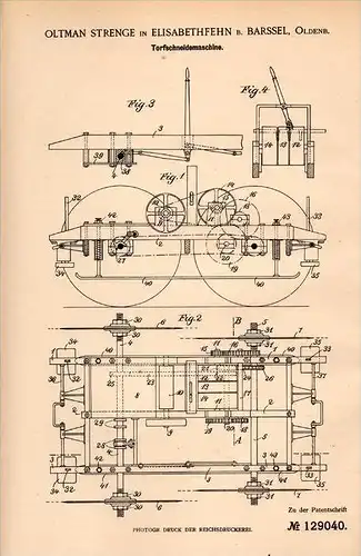 Original Patentschrift - O. Strenge in Elisabethfehn b. Barßel , 1901 , Torf - Schneidemaschine !!!