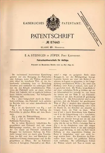 Original Patentschrift - E. Steiniger in Zöpen b. Neukieritzsch ,1895, Apparat für Fahrtuhl , Lift , Aufzug , Kahnsdorf