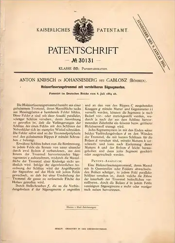Original Patentschrift - A. Knirsch in Johannesberg / Janov nad Nisou , 1884 , Holz - Zerfaserung , Papierfabrikation !!