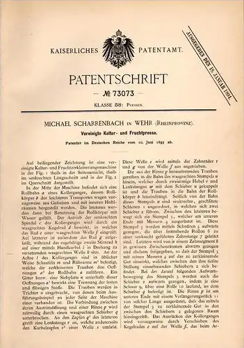 Original Patentschrift - M. Scharrenbach in Wehr b. Ahrweiler , 1893, Kelter und Fruchtpresse , Presse , Wein , Brauerei