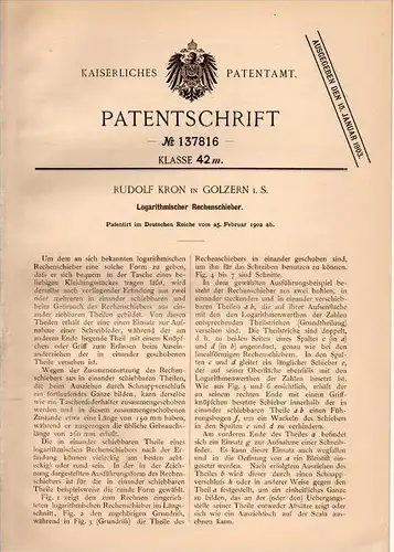 Original Patentschrift - R. Kron in Golzern - Grimma i.S. ,1902 , logarithmischer Rechenschieber , Mathematik , Schule !