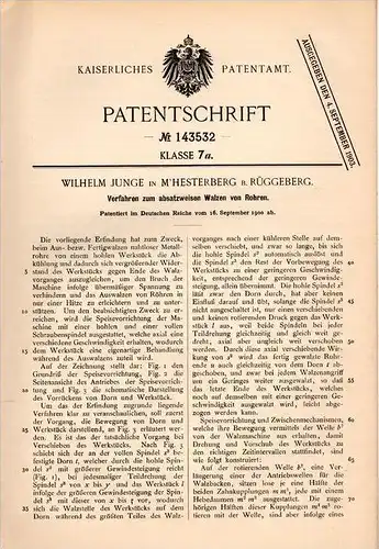 Original Patentschrift - W. Junge in M`Hesterberg b. Rüggeberg , 1900 , Apparat zum Walzen von Rohren , Metallbau !!!