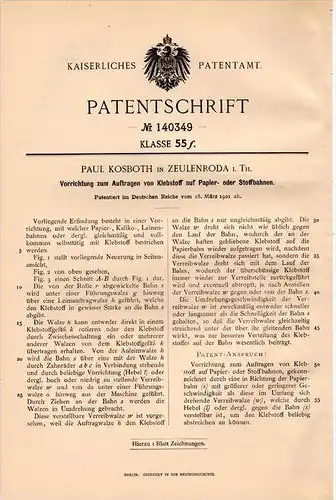 Original Patentschrift - P. Kosboth in Zeulenroda i.Th., 1901 , Klebeapparat für Papier und Stoff , Leinen !!!