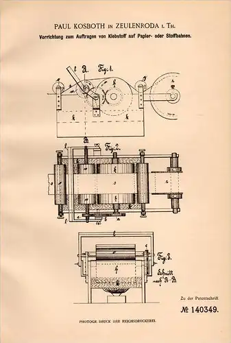 Original Patentschrift - P. Kosboth in Zeulenroda i.Th., 1901 , Klebeapparat für Papier und Stoff , Leinen !!!