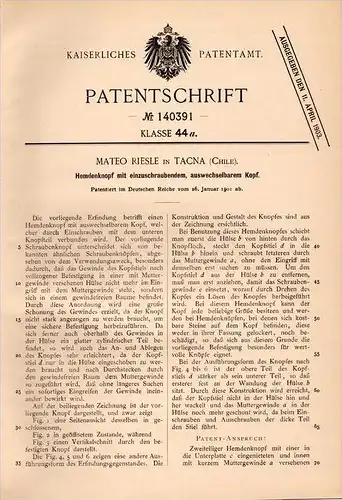 Original Patentschrift - Mateo Riesle in Tacna , Chile , 1901 , schraubbarer Knopf für Hemd , Kleidung !!!