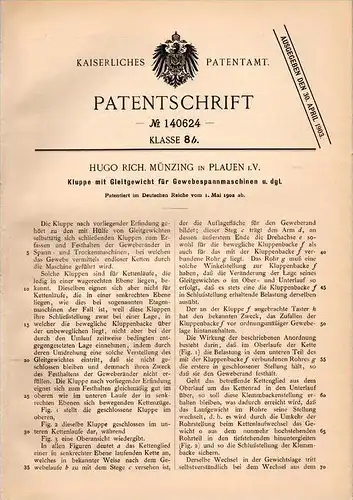 Original Patentschrift - H. Münzing in Plauen i.V. , 1902 , Kluppe für Gewebe - Spannmaschine !!!