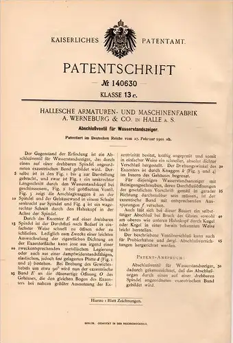 Original Patentschrift - A. Werneburg & Co in Halle a.S., 1902 , Ventil für Wasserstandszeiger , Wasserwerk !!!