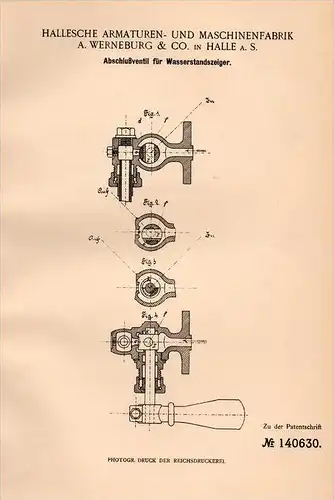 Original Patentschrift - A. Werneburg & Co in Halle a.S., 1902 , Ventil für Wasserstandszeiger , Wasserwerk !!!